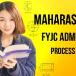 FYJC Admission 2025 की शुरुआत! जानिए पूरी प्रक्रिया, पात्रता और जरूरी बातें